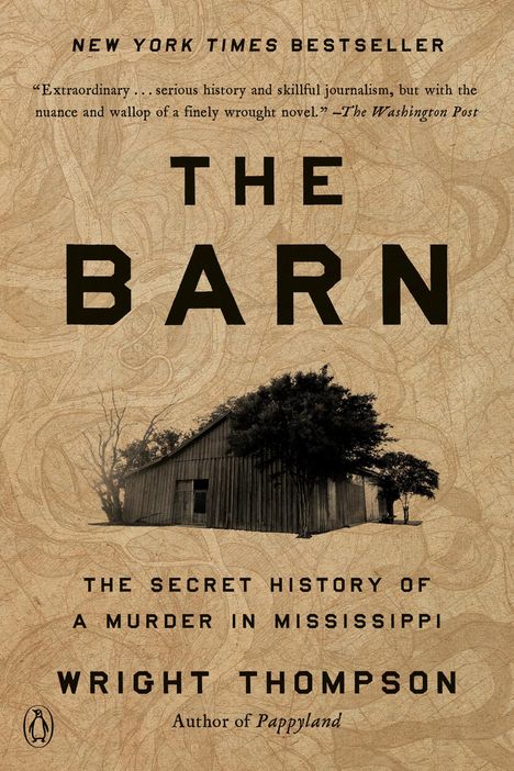 Wright Thompson: The Barn, Buch