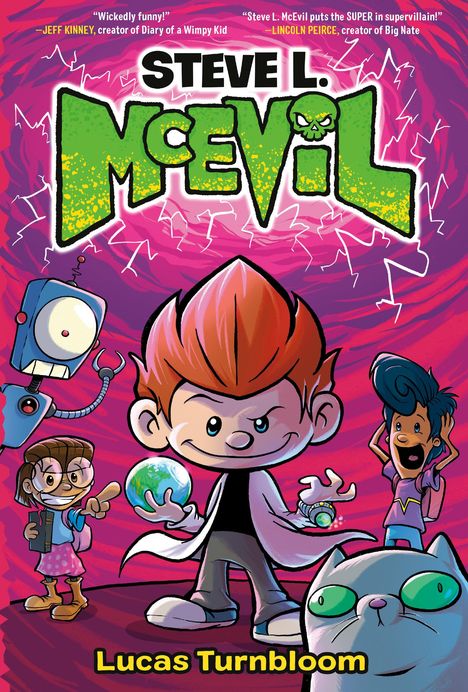 Lucas Turnbloom: Steve L. McEvil, Buch