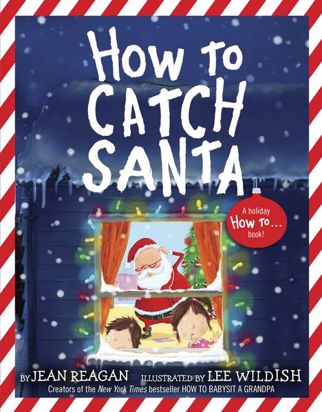 Jean Reagan: How to Catch Santa, Buch