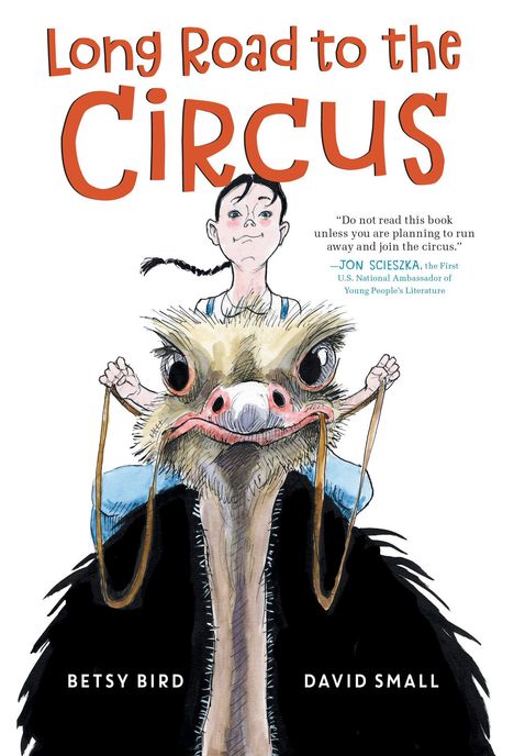 Betsy Bird: Long Road to the Circus, Buch