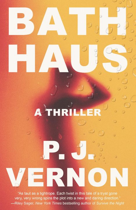 P. J. Vernon: Bath Haus, Buch