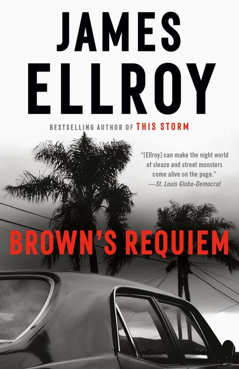 James Ellroy: Brown's Requiem, Buch