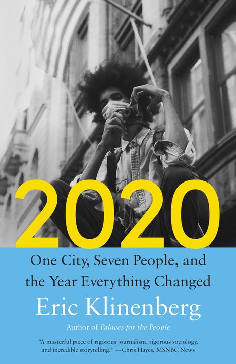 Eric Klinenberg: 2020, Buch