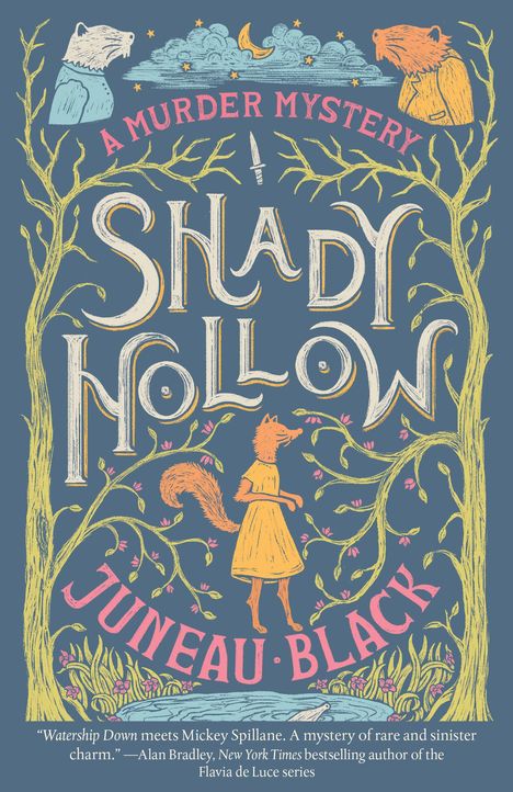 Juneau Black: Shady Hollow, Buch