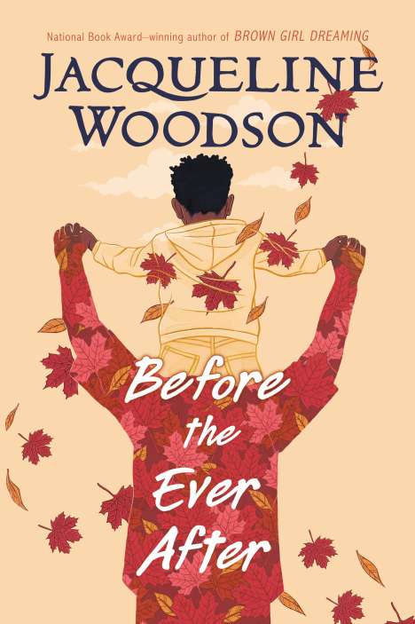 Jacqueline Woodson: Woodson, J: Before the Ever After, Buch