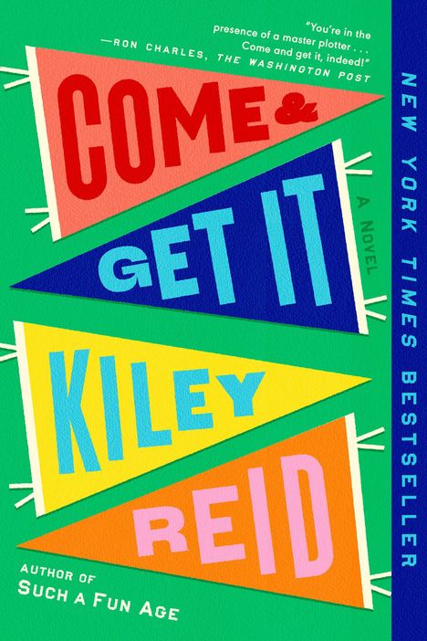 Kiley Reid: Come and Get It, Buch