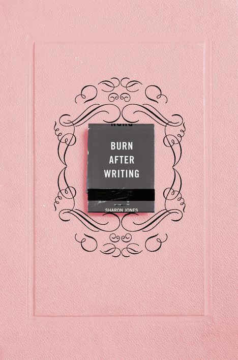 Sharon Jones: Burn After Writing (Pink), Buch