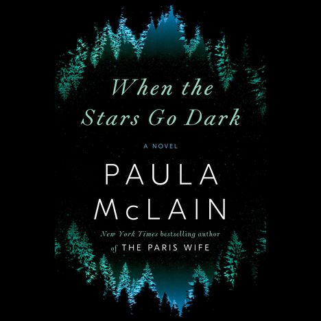 Paula McLain: When the Stars Go Dark, CD