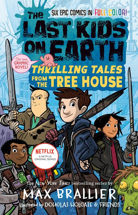 Max Brallier: The Last Kids on Earth: Thrilling Tales from the Tree House, Buch