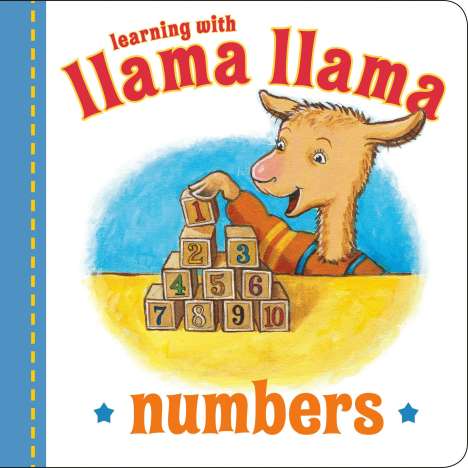 Anna Dewdney: Llama Llama Numbers, Buch