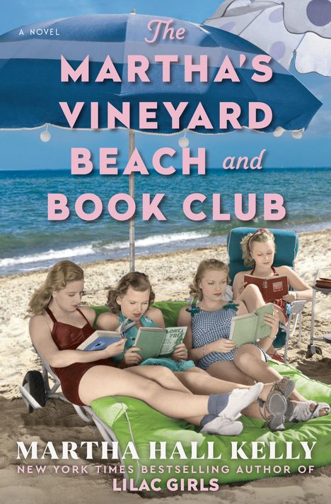 Martha Hall Kelly: The Martha's Vineyard Beach and Book Club, Buch