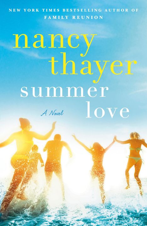 Nancy Thayer: Summer Love, Buch