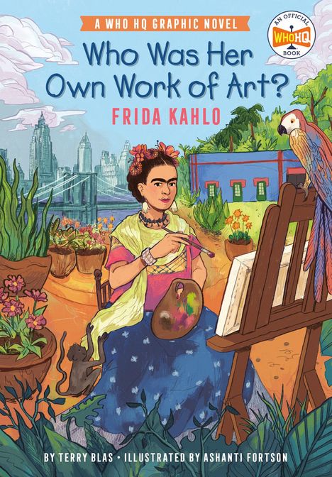 Terry Blas: Who Was Her Own Work of Art?: Frida Kahlo, Buch