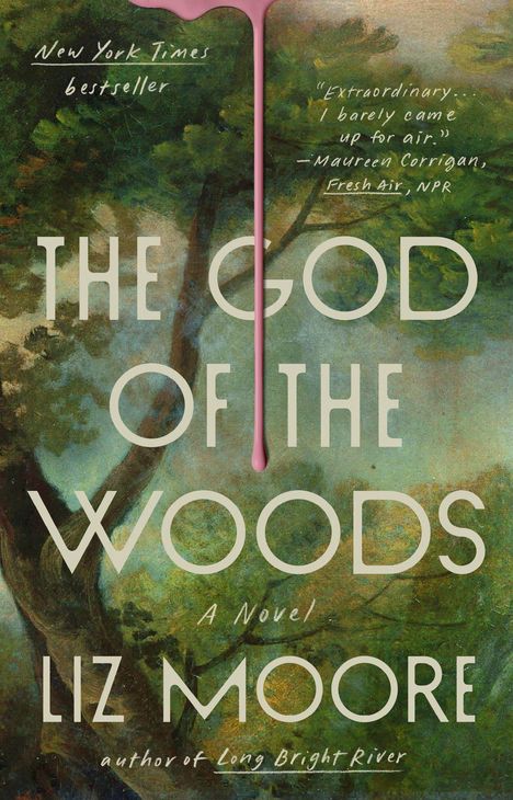 „The God of the Woods“, Roman von Liz Moore; Illustration mit Waldbäumen und rotem Rinnsal.
