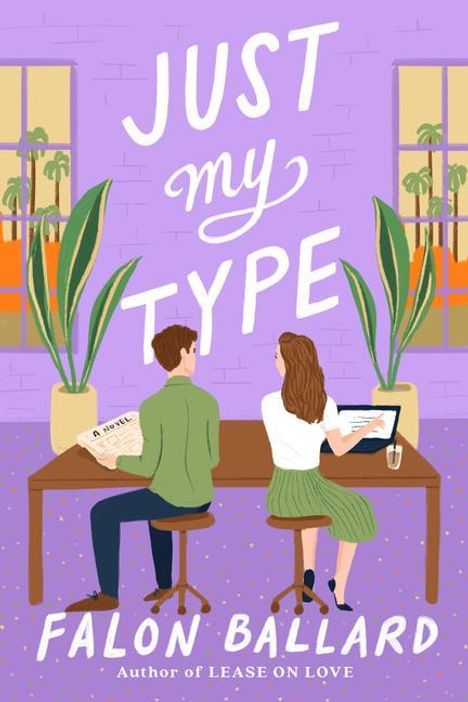 Falon Ballard: Just My Type, Buch