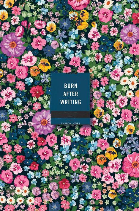 Sharon Jones: Burn After Writing (Floral), Buch