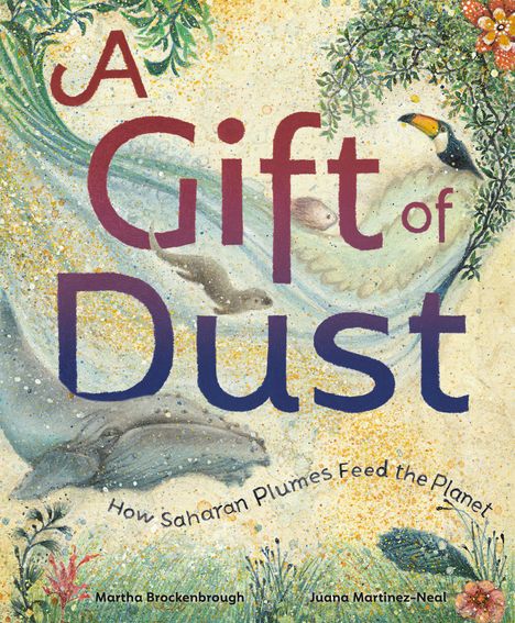 Martha Brockenbrough: A Gift of Dust, Buch