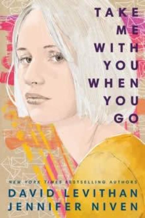 David Levithan: Take Me With You When You Go, Buch