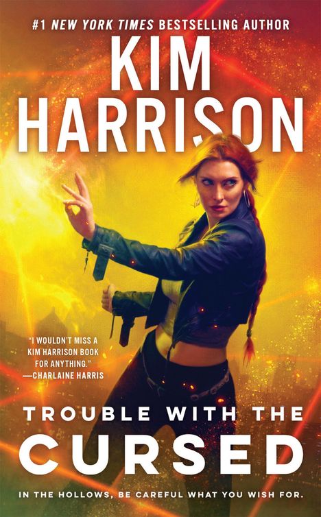 Kim Harrison: Trouble with the Cursed, Buch