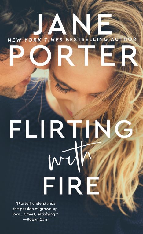 Jane Porter: Flirting with Fire, Buch