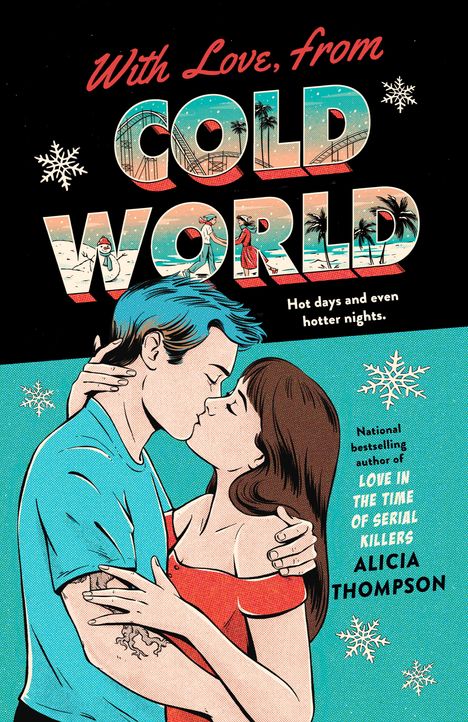 Alicia Thompson: With Love, From Cold World, Buch