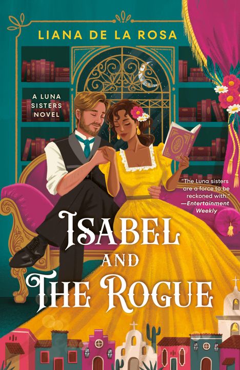 Liana De La Rosa: Isabel and the Rogue, Buch