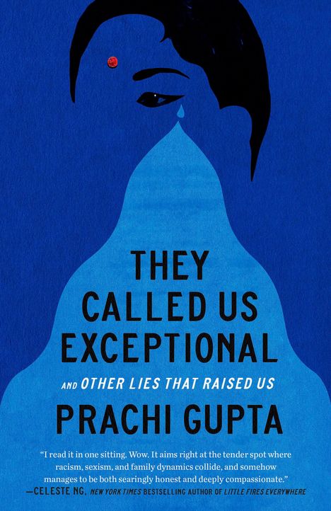 Prachi Gupta: They Called Us Exceptional, Buch