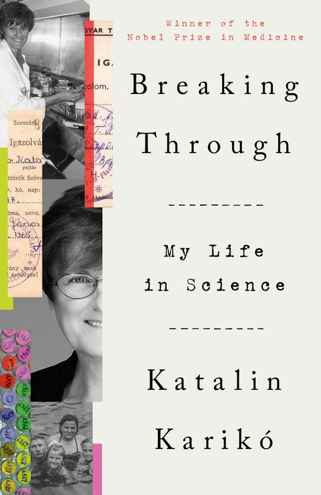 Katalin Karikó: Breaking Through, Buch