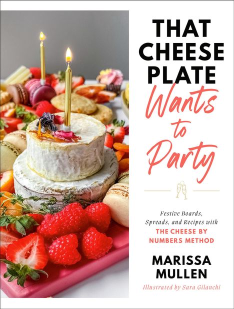Marissa Mullen: That Cheese Plate Wants to Party, Buch
