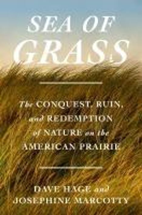 Dave Hage: Sea of Grass, Buch