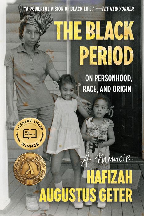 Hafizah Augustus Geter: The Black Period, Buch