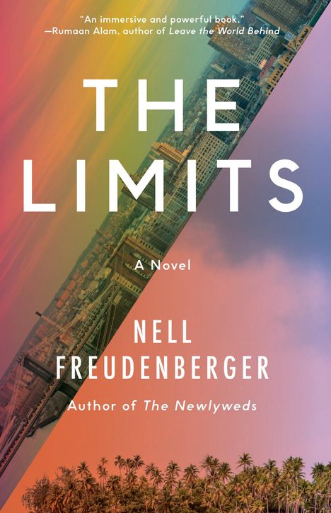 Nell Freudenberger: The Limits, Buch