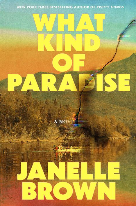 Janelle Brown: What Kind of Paradise, Buch