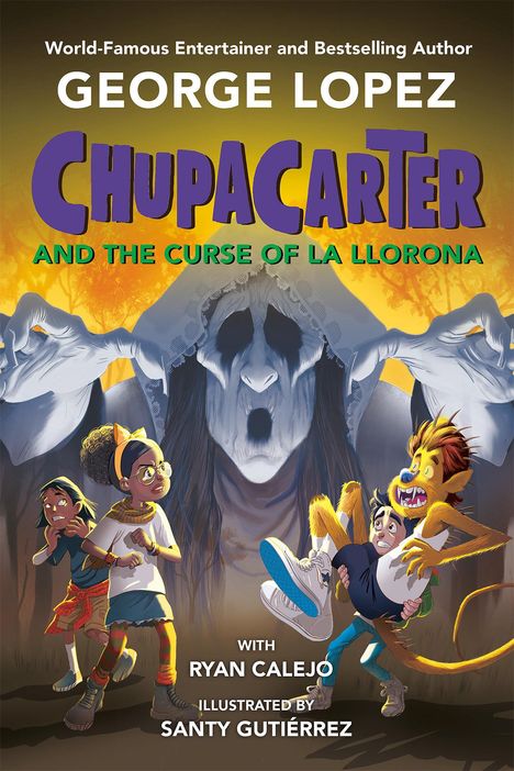 George Lopez: Chupacarter and the Curse of La Llorona, Buch