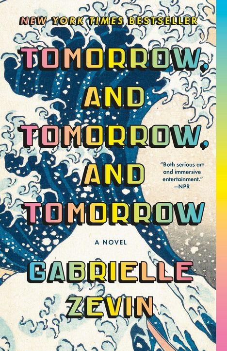 Gabrielle Zevin: Tomorrow, and Tomorrow, and Tomorrow, Buch