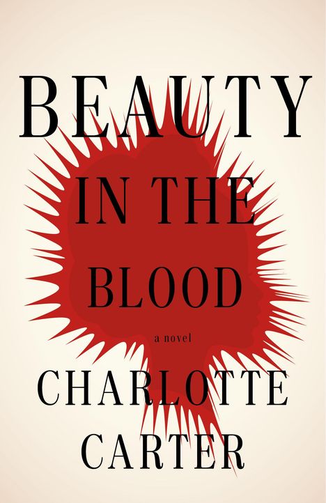 Charlotte Carter: Beauty in the Blood, Buch