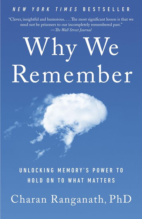 Charan Ranganath: Why We Remember, Buch