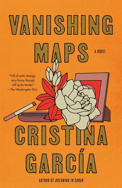Cristina García: Vanishing Maps, Buch