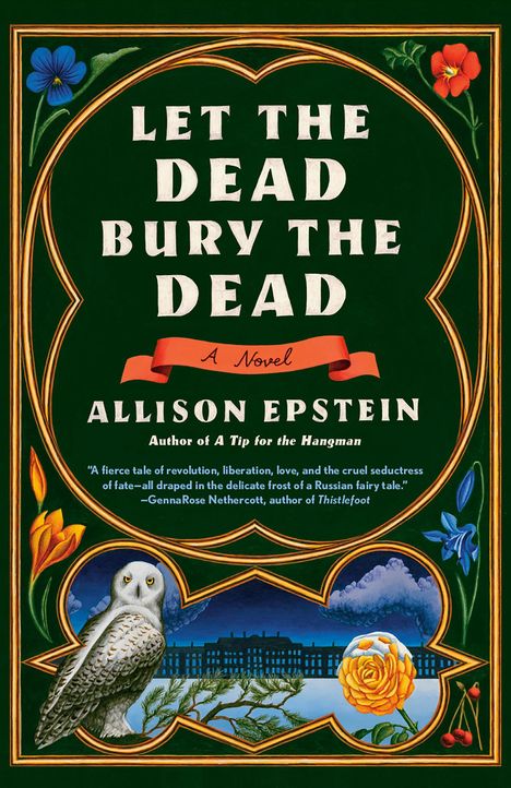 Allison Epstein: Let the Dead Bury the Dead, Buch