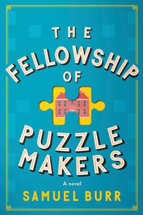 Samuel Burr: The Fellowship of Puzzlemakers, Buch