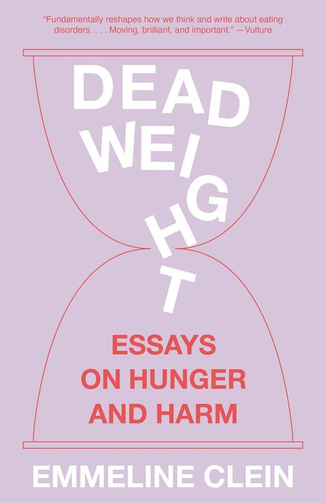Emmeline Clein: Dead Weight, Buch