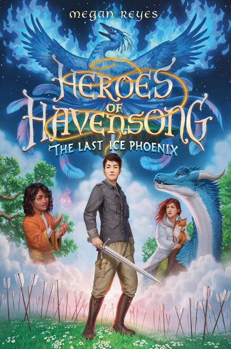 Megan Reyes: Heroes of Havensong: The Last Ice Phoenix, Buch