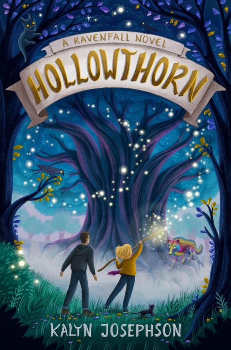 Kalyn Josephson: Hollowthorn: A Ravenfall Novel, Buch