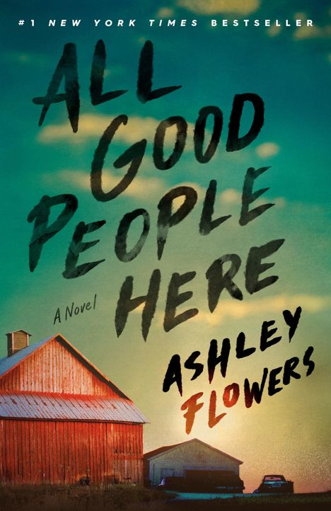 Ashley Flowers: All Good People Here, Buch