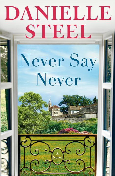 Danielle Steel: Never Say Never, Buch