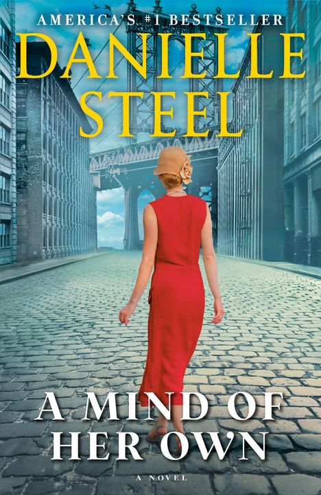 Text: "Danielle Steel", "A Mind of Her Own", "America's #1 Bestseller", "A Novel". Eine Frau im roten Kleid auf einer gepflasterten Straße.