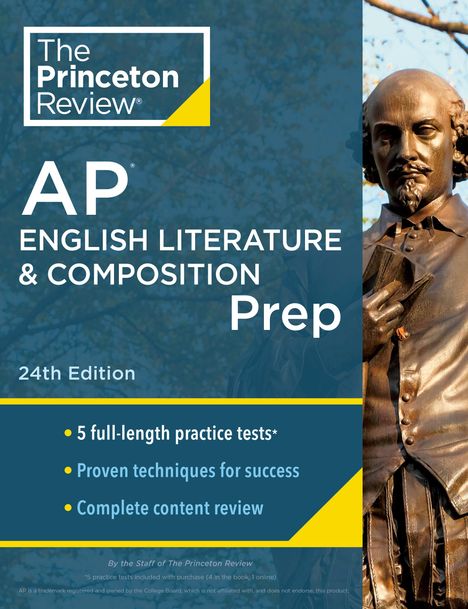 The Princeton Review: Princeton Review AP English Literature &amp; Composition Prep, 2024, Buch