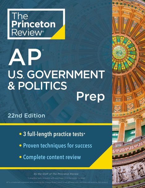 The Princeton Review: Princeton Review AP U.S. Government &amp; Politics Prep, 2024, Buch