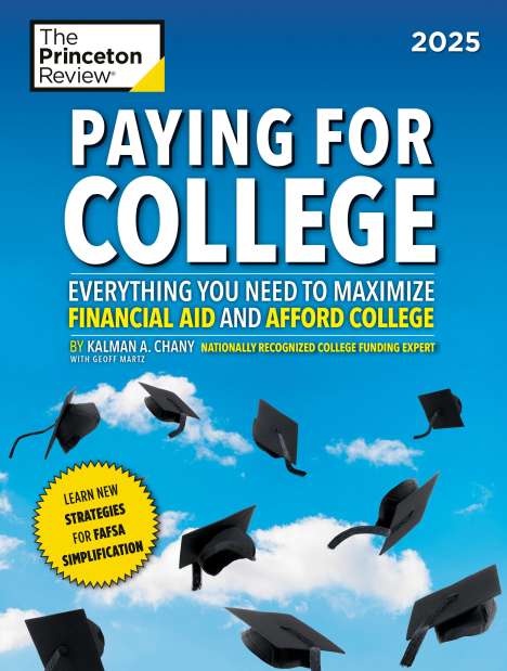 The Princeton Review: Paying for College, 2025, Buch