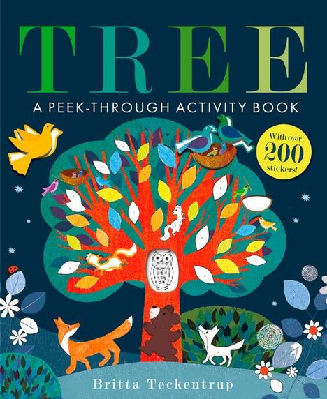 Britta Teckentrup: Tree: A Peek-Through Activity Book, Buch